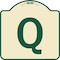 Signmission Designer Series Sign W/ Letter Q, Tan & Green Heavy-Gauge Aluminum Sign, 18" x 18", TG-1818-22932 A-DES-TG-1818-22932 - alternate 1